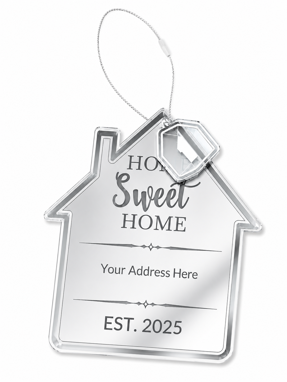 Branded Home Sweet Home Ornament — Mirrored Acrylic | Client Gift